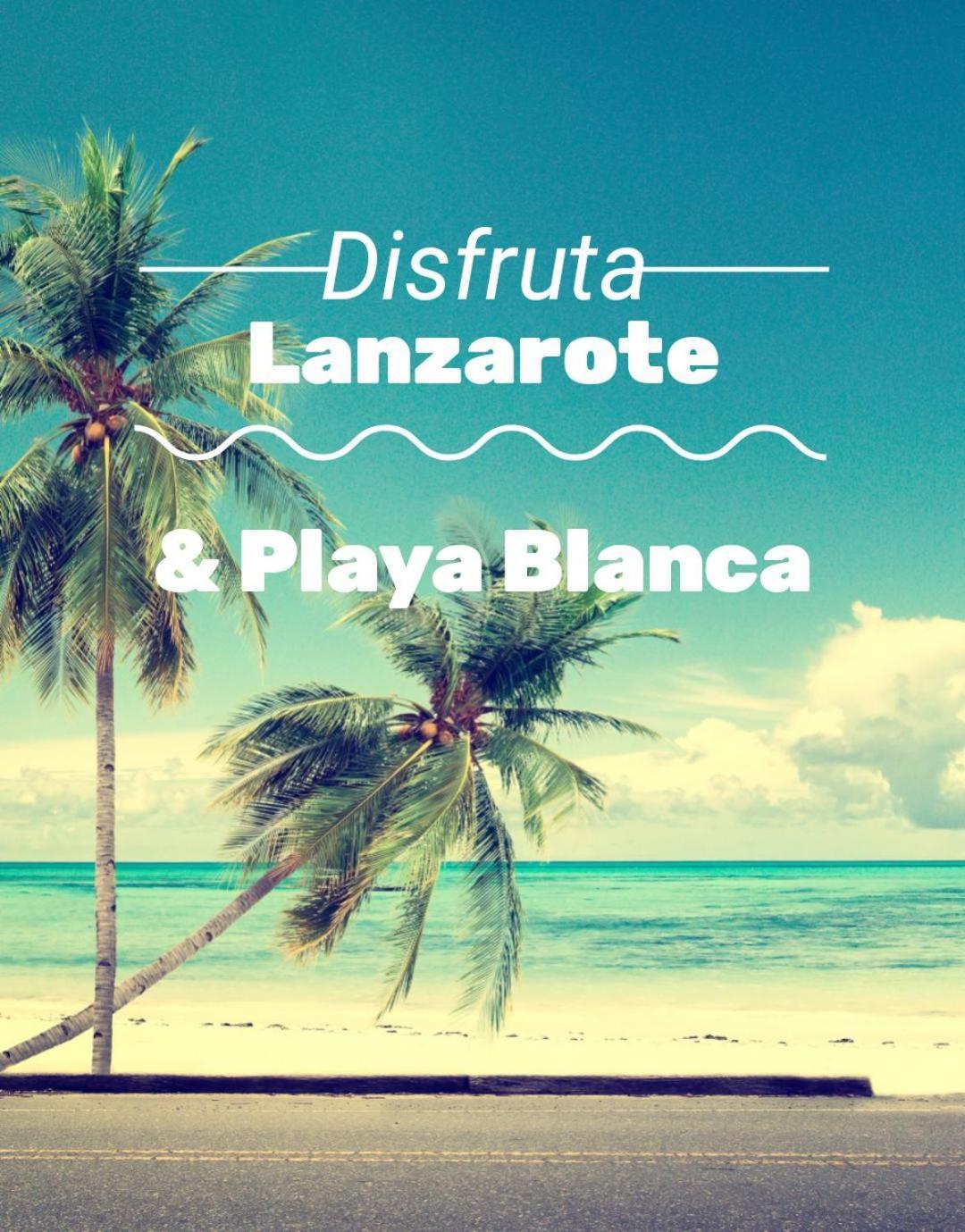 Love For Lanzarote Holidays House Playa Blanca  Exteriör bild